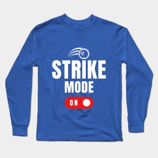 Strike Mode Long Sleeve T-Shirt